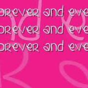 Le texte musical FOREVER AND EVER de HE IS WE est également présent dans l'album My forever (2010)