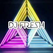 Le texte musical THE FEELING de DJ FRESH est également présent dans l'album Next levelism (2012)