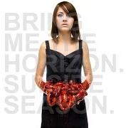 Le texte musical SUICIDE SEASON de BRING ME THE HORIZON est également présent dans l'album Suicide season (2008)