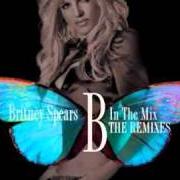 Le texte musical EVERYTIME (VALENTIN REMIX) de BRITNEY SPEARS est également présent dans l'album B in the mix: the remixes (2005)