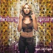 Le texte musical GIRL IN THE MIRROR de BRITNEY SPEARS est également présent dans l'album Oops!... i did it again (2000)