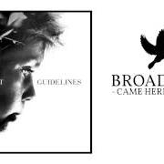 Le texte musical HISTORY, FOR WHAT IT IS de BROADCAST est également présent dans l'album Guidelines (2013)