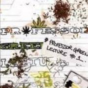 Le texte musical SAME OLD ME de PROFESSOR GREEN est également présent dans l'album The green lectures - mixtape (2006)