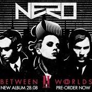 Le texte musical TONIGHT de NERO est également présent dans l'album Between ii worlds (2015)