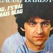 Le texte musical MY LOVE de CLAUDE BARZOTTI est également présent dans l'album Beau, j's'irai jamais beau (2000)