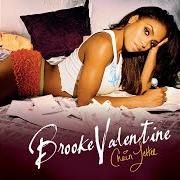 Le texte musical GHETTO SUPERSTARZ de BROOKE VALENTINE est également présent dans l'album Chain letter (2005)