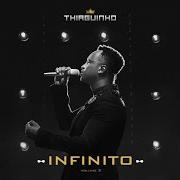 Le texte musical TÔ INDO EMBORA TAMBÉM de THIAGUINHO est également présent dans l'album Infinito 2021, vol.1 (2021)