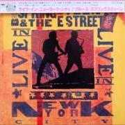 Le texte musical DARKNESS ON THE EDGE OF TOWN (DISC 2) de BRUCE SPRINGSTEEN est également présent dans l'album Live in new york city (2001)