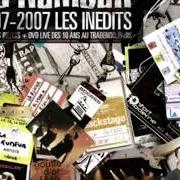 Le texte musical FIN D'ANNÉE 96 de LA RUMEUR est également présent dans l'album 1997 - 2007: les inédits (2007)