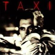 Le texte musical ALL TOMORROW'S PARTIES de BRYAN FERRY est également présent dans l'album Taxi (1993)