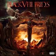 Le texte musical THE KING OF PAIN de BLACK VEIL BRIDES est également présent dans l'album Vale (2018)