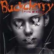 Le texte musical RIDIN' de BUCKCHERRY est également présent dans l'album Time bomb (2001)