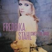 Le texte musical SO HIGH de FREDRIKA STAHL est également présent dans l'album Sweep me away (2010)