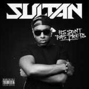 Le texte musical ON SE SAIT de SULTAN est également présent dans l'album Ils sont pas prêts réédition (2012)