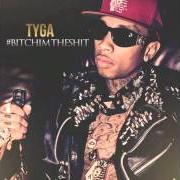 Le texte musical TETERBORO FLOW de TYGA est également présent dans l'album Bitch i'm the shit 2 (2017)