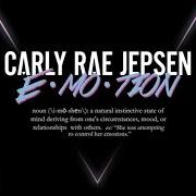 Le texte musical EMOTION de CARLY RAE JEPSEN est également présent dans l'album E·mo·tion (2015)