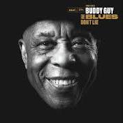 Le texte musical WHAT'S WRONG WITH THAT de BUDDY GUY est également présent dans l'album The blues don't lie (2022)