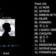 Le texte musical ?? (?? SOLO) NOW (JONG UP SOLO) de B.A.P est également présent dans l'album Noir (2016)