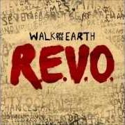 Le texte musical NO ULTERIOR MOTIVES de WALK OFF THE EARTH est également présent dans l'album R.E.V.O. (2013)
