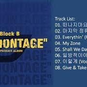 Le texte musical ??? ??? (LAST STOP) (JAEHYO SOLO) de BLOCK B est également présent dans l'album Re:montage (2018)