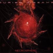 Le texte musical BLACKWHOLE de BURIED DREAMS est également présent dans l'album Necrosphere (2002)