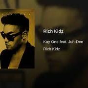 Le texte musical V.I.P. de KAY ONE est également présent dans l'album Rich kidz (2013)