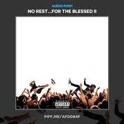 Le texte musical WASSUP 2 de AUDIO PUSH est également présent dans l'album No rest… for the blessed (2020)