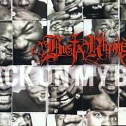 Le texte musical GIVE EM WHAT THEY ASKIN FOR de BUSTA RHYMES est également présent dans l'album Back on my b.S. (2009)