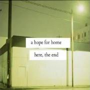 Le texte musical OF WATER AND THE SPIRIT de A HOPE FOR HOME est également présent dans l'album Here, the end (2007)