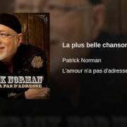 Le texte musical VIEILLIR ENSEMBLE de PATRICK NORMAN est également présent dans l'album L'amour n'a pas d'adresse (2011)