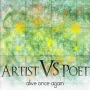 Le texte musical GATEWAY de ARTIST VS POET est également présent dans l'album Alive once again (2008)