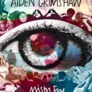 Le texte musical HOLD ON de AIDEN GRIMSHAW est également présent dans l'album Misty eye (2012)