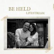 Le texte musical HEART IN HAND OVERTURE de CHRISTY NOCKELS est également présent dans l'album Be held : lullabies for the beloved (2017)