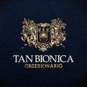 Le texte musical PERDIDA de TAN BIÓNICA est également présent dans l'album Obsesionario (2010)