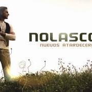Le texte musical CORTE DE PELO de NOLASCO est également présent dans l'album Nuevos atardeceres (2013)