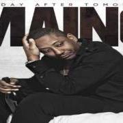 Le texte musical NEED A WAY OUT de MAINO est également présent dans l'album The day after tomorrow (2012)