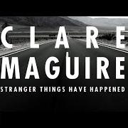 Le texte musical CHANGING FACES de CLARE MAGUIRE est également présent dans l'album Stranger things have happened (2016)