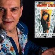 Le texte musical GIOVANNI 'O PAZZO de GIANNI CELESTE est également présent dans l'album Canzoni d'amore e di mala (1995)