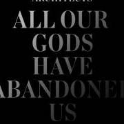 Le texte musical FROM THE WILDERNESS de ARCHITECTS est également présent dans l'album All our gods have abandoned us (2016)