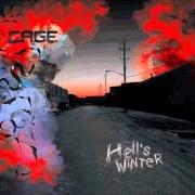 Le texte musical THE DEATH OF CHRIS PALKO de CAGE est également présent dans l'album Hell's winter (2005)