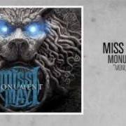 Le texte musical GEARS de MISS MAY I est également présent dans l'album Monument (2010)