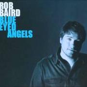 Le texte musical RUNNING AWAY de ROB BAIRD est également présent dans l'album Blue eyed angels (2010)