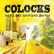 Le texte musical TOUJOURS PLUS de COLOCKS est également présent dans l'album Hors des sentiers battus (2012)