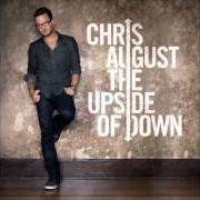 Le texte musical MEANT TO BE de CHRIS AUGUST est également présent dans l'album The upside of down (2012)