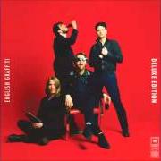 Le texte musical WANT YOU SO BAD de THE VACCINES est également présent dans l'album English graffiti (2015)