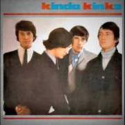 Le texte musical YOU SHOULDN'T BE SAD de THE KINKS est également présent dans l'album Kinda kinks (1965)