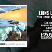 Le texte musical RADIATOR de LIONS LIONS est également présent dans l'album From what we believe (2009)