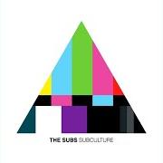 Le texte musical MUSIC IS THE NEW RELIGION de THE SUBS est également présent dans l'album Subculture (2008)