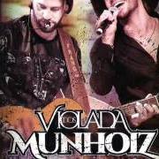 Le texte musical FUTURA EX de MUNHOZ & MARIANO est également présent dans l'album Violada dos munhoiz (2017)