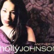 Le texte musical HE'S GOT MY HEART de MOLLY JOHNSON est également présent dans l'album Another day (2002)
